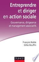 Entreprendre et diriger en action sociale