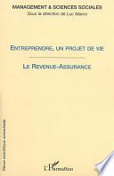 ENTREPRENDRE, UN PROJET DE VIE - Le Revenue-Assurance