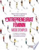 Entrepreneuriat féminin - Mode d'emploi