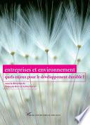 Entreprises et environnement : quels enjeux pour le développement durable ?