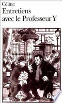 Entretiens avec le professeur Y