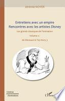 Entretiens avec un empire: De Dinosaure à Toy Story 3