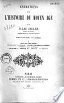 Entretiens sur l'histoire du Moyen-Age