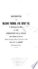 Entrevue de François Premier avec Henry VIII.