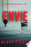 Envie (Un thriller de la détective privée Daisy Fortune — Volume 3)