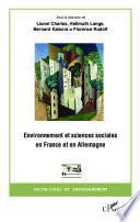Environnement et sciences sociales en France et en Allemagne