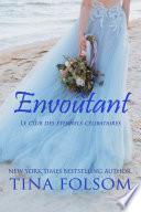 Envoûtant