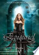 Épicuriel - Genèse du Mal - Tome 3 : Tentation