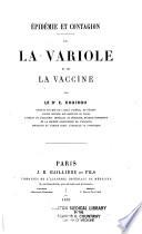 Épidémie et contagion. De la variole et de la vaccine
