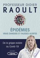 Epidémies : vrais dangers et fausses alertes