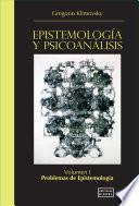 Livre Epistemología y Psicoanálisis Vol. I