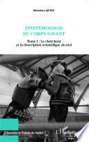 Épistémologie du corps savant
