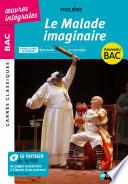 EPUB - Le malade imaginaire - BAC 2021 Parcours associé Spectacle et comédie – Carrés classiques oeuvres intégrales