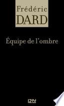 Equipe de l'ombre