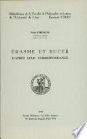 Érasme et Bucer d'après leur correspondance