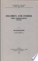 Erasmus and Fisher