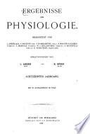 Ergebnisse der Physiologie, biologischen Chemie und experimentellen Pharmakologie