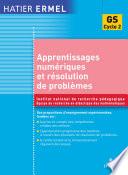 Ermel - Apprentissages numériques et résolution de problèmes Grande Section