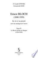 Ernest Bloch (1880-1959): Le havre de paix en Oregon (1939-1959)