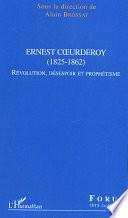 Ernest Cœurderoy (1825-1862)
