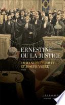Ernestine ou la justice