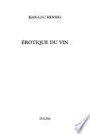 Erotique du vin