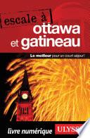 Escale à Ottawa et Gatineau
