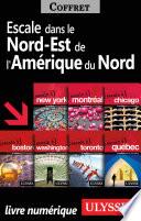 Escales dans le Nord-Est de l'Amérique du Nord