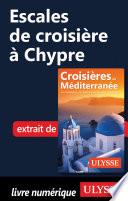 Escales de croisière à Chypre