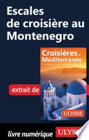 Escales de croisière au Montenegro