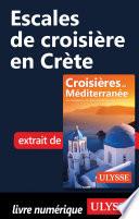 Escales de croisière en Crète