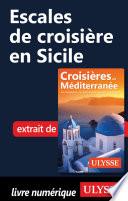 Escales de croisière en Sicile