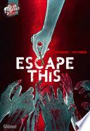 Escape This