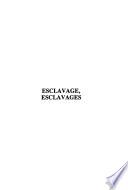 Esclavage, esclavages