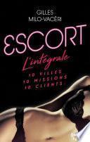 Escort - L'intégrale