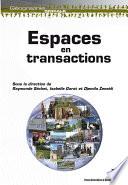 Espaces en transactions
