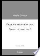 Espaces internationaux