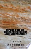Espoirs d'une Vie - Livre de Poèmes d'une Adolescente Rebelle