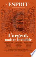Esprit juillet-août 2019 L'argent, maître invisible