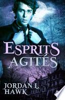 Esprits agités