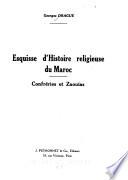Esquisse d'histoire religieuse du Maroc