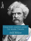 Esquisses américaines de Mark Twain