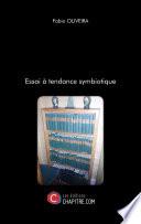 Essai à tendance symbiotique