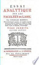 Essai analytique sur les facultés de l'âme ... Seconde édition
