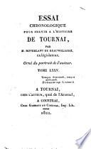 Essai chronologique pour servir a l'histoire de Tournay