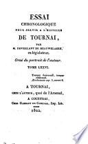 Essai chronologique pour servir a l'histoire de Tournay