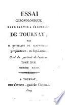 Essai chronologique pour servir à l'histoire de Tournay