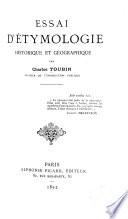 Essai d'étymologie historique et géographique