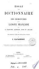 Essai d'un dictionnaire des homonymes de la langue française, par E. Zlatagorskoï