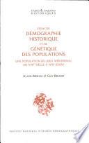 Essai de démographie historique et de génétique des populations